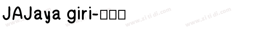 JAJaya giri字体转换